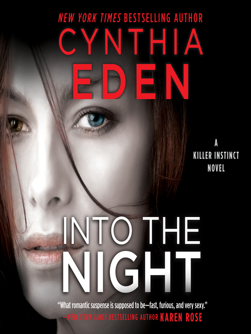 Title details for Into the Night by Cynthia Eden - Wait list